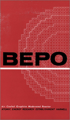 BEPO Air Cooled Graphite Moderated Reactor (IS Leaflet no.291380, 1960s)