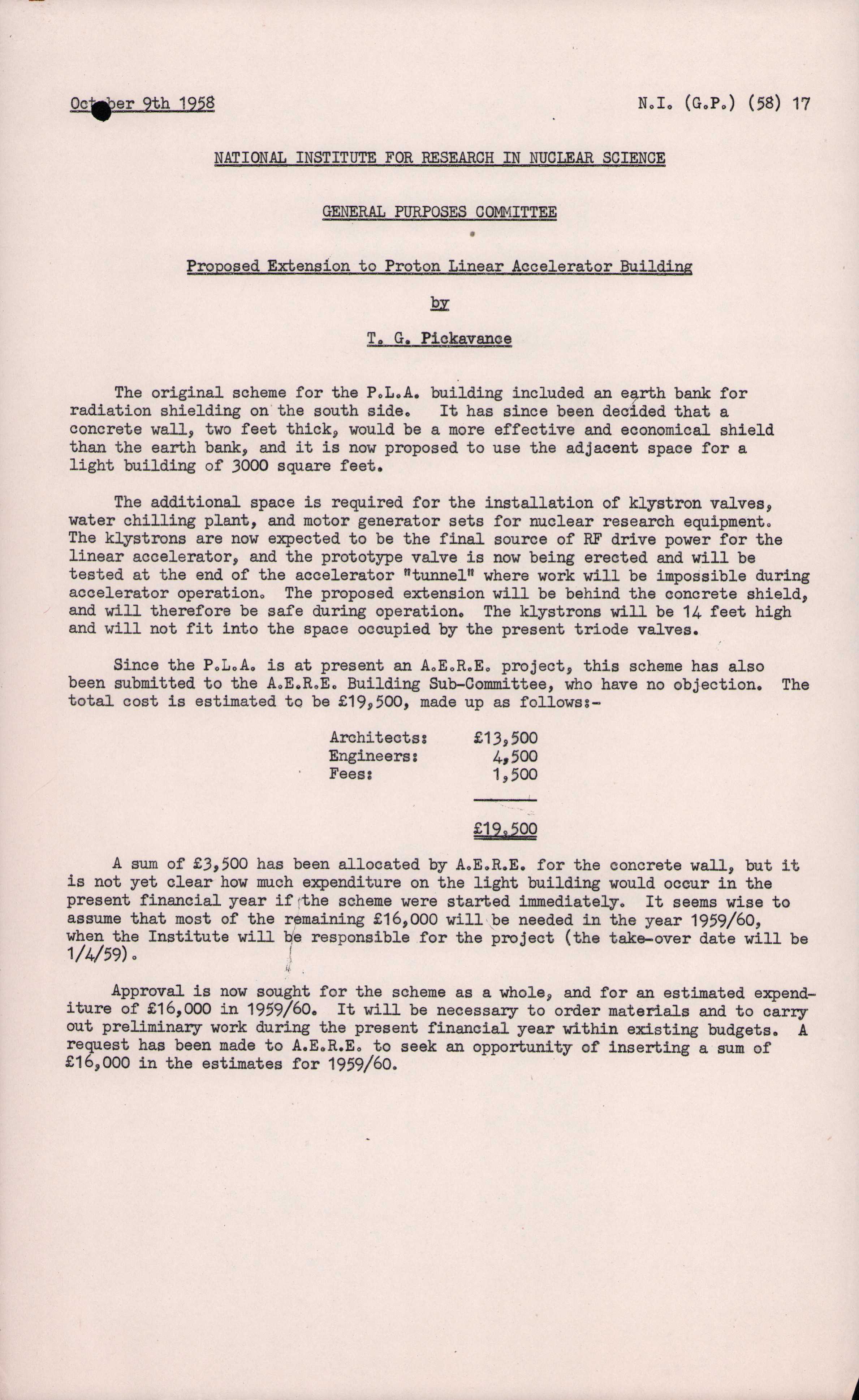 NI(GP)(58)17 Proposed extension to Proton Linear Accelerator building (Original design included earth bank for radiation shielding now changed to concrete plus additional light building for plant including 14-foot high klystron valves, 9 October 1958)
