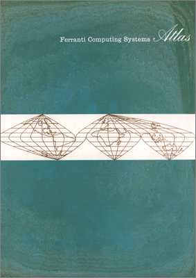 Ferranti Computing Systems: Atlas (Ferranti brochure, December 1962)