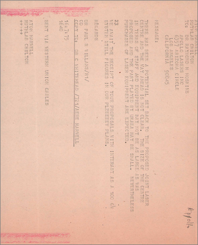 Telex from RH Hoskins, Apollo Lasers Inc from Paul Williams explaining that there has been a set-back in the project (from context in the file this is assumed to be July 1975)